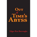 Out of Time's Abyss, Large-Print Edition