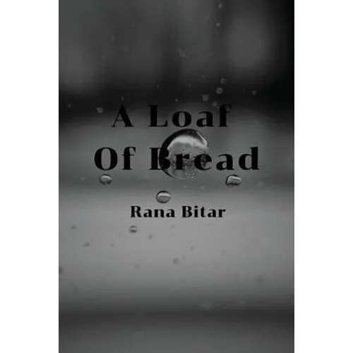 A Loaf of Bread