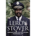 Leroy Stover, Birmingham, Alabama's First Black Policeman: An Inspirational Story