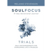 Trials: Daily Encouragements for Overcoming Life's Struggles