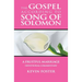 Gospel According to Song of Solomon: A Fruitful Marriage