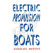 Electric Propulsion for Boats