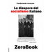 La diaspora del socialismo italiano