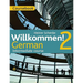 Willkommen! 2 German Intermediate Course: Coursebook