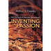 Inventing the Passion: How the Death of Jesus Was Remembered