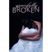 Gracefully Broken