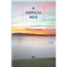 A Vertical Mile: Poems