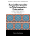 Racial Inequality in Mathematics Education: Exploring Academic Identity as a Sense of Belonging