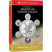 A Guide Book of American Silver Eagles