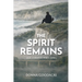 The Spirit Remains