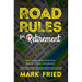 Road Rules for Retirement: Set Your Destination Enjoy the Journey