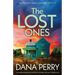 The Lost Ones: A completely gripping and addictive crime thriller with a jaw-dropping twist