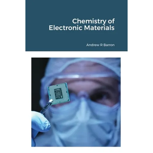 Chemistry of Electronic Materials - Paperback