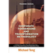 Corporate turnaround and transformation methodology (Training manual)