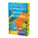 Remarkably Bright Creatures