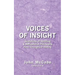 Voices of Insight: Quotations of Uplifting & Motivational Philosophy from throughout History
