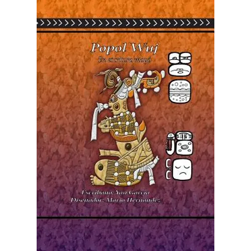 Popol Vuh en Escritura Maya