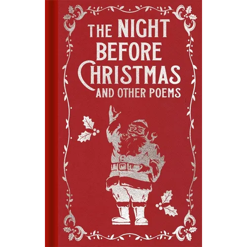 The Night Before Christmas and Other Poems: Gilded Pocket Edition