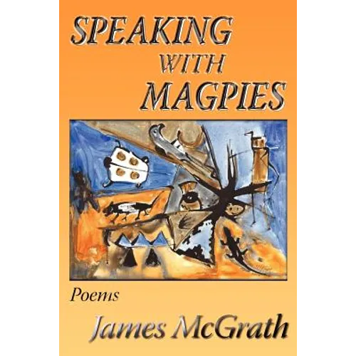 Speaking with Magpies