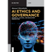 AI Ethics and Governance: Historical, Cultural, and Regulatory Perspectives