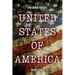 The Quick History! United States of America: A fascinating journey in time crafted for busy people