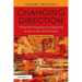 Changing Direction: A Practical Approach to Directing Actors in Film and Theatre: Foreword by Ang Lee