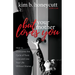 But Your Mother Loves You: How to Overcome the Cycle of Toxic Love and Live Your Life Without Shame