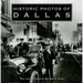 Historic Photos of Dallas
