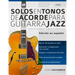 Solos en tonos de acorde para guitarra jazz