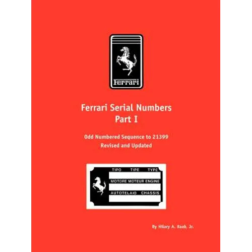 Ferrari Serial Numbers Part I: Odd Numbered Sequence to 21399