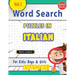 Word Search Puzzles in Italian for Kids: Boys & Girls - Awesome! Vol.1 - Delta Classics