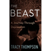 The Beast: A Journey Through Depression