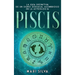Piscis: La guía definitiva de un signo zodiacal asombroso en la astrología