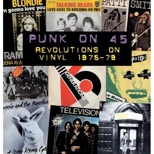 Punk on 45: Revolutions on Vinyl 1976-79
