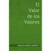 El Valor de los Valores