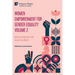 Women Empowerment for Gender Equality Volume 2: Diverse Initiatives from Across the World