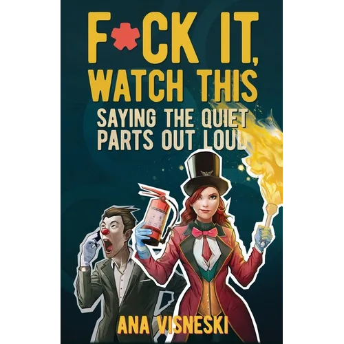 F*ck it, Watch This
