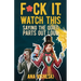F*ck it, Watch This