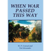 When War Passed This Way