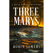Three Marys: A Wild Horses Mystery