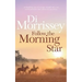 Follow the Morning Star