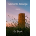 Moments Strange