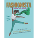 Fashionista: Fashion Your Feelings