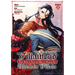 The Condemned Villainess Goes Back in Time and Aims to Become the Ultimate Villain (Manga) Vol. 3