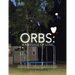 Orbs: One Person's Discovery of Orb Photography.