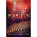 Populus: Living and Dying in Ancient Rome