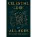 Celestial Lore of All Ages: A Collection of Myths and Legends Concerning the Sun and Stars