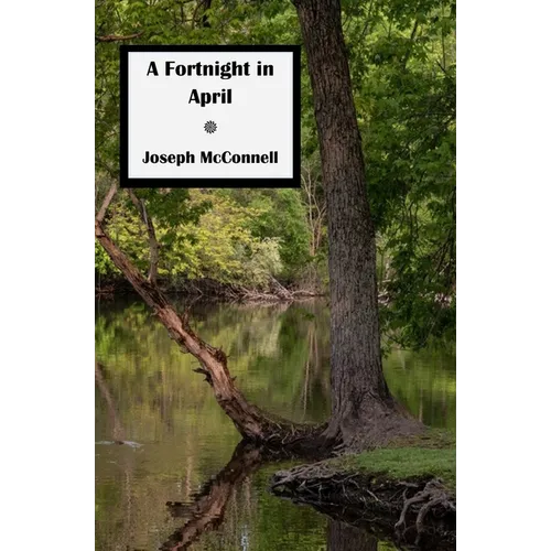 A Fortnight in April