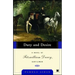 Duty and Desire: A Novel of Fitzwilliam Darcy, Gentleman