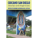 Chicano San Diego: Cultural Space and the Struggle for Justice